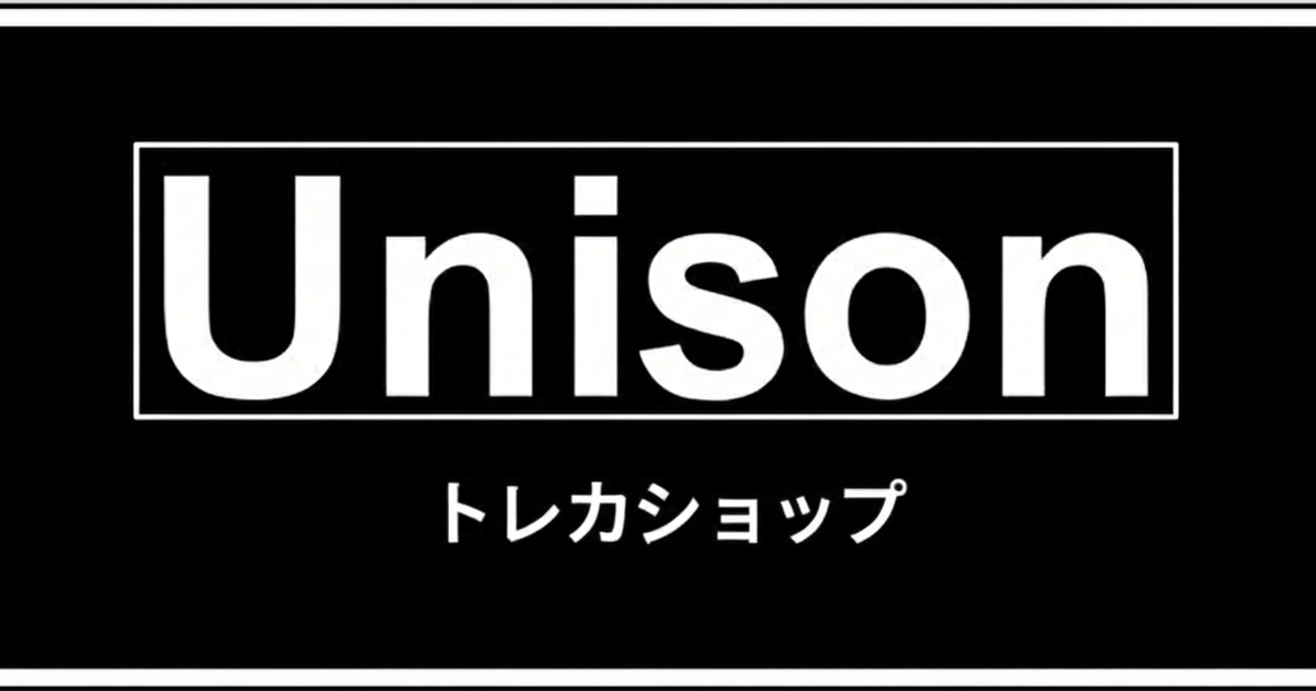 トレカショップUnison