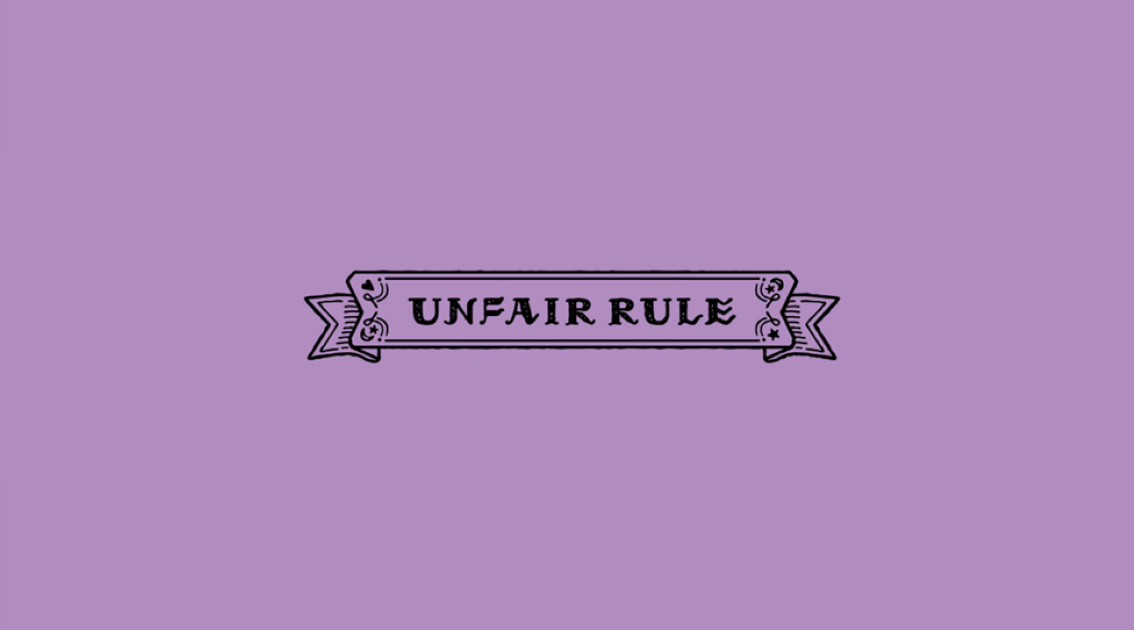 unfairrule