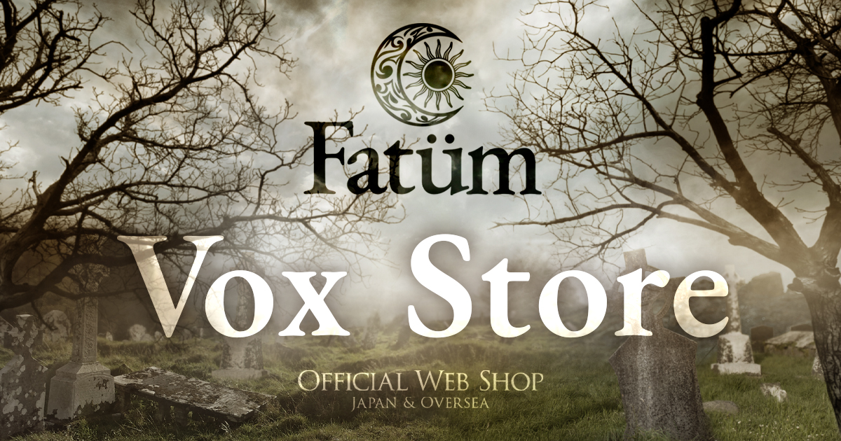 Fatüm OFFICIAL WEB SHOP 「Vox Store」 Fatüm OFFICIAL WEB SHOP 「Vox Store」